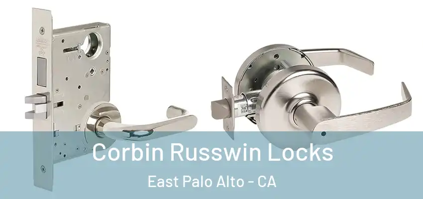  Corbin Russwin Locks East Palo Alto - CA