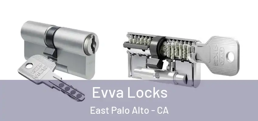  Evva Locks East Palo Alto - CA