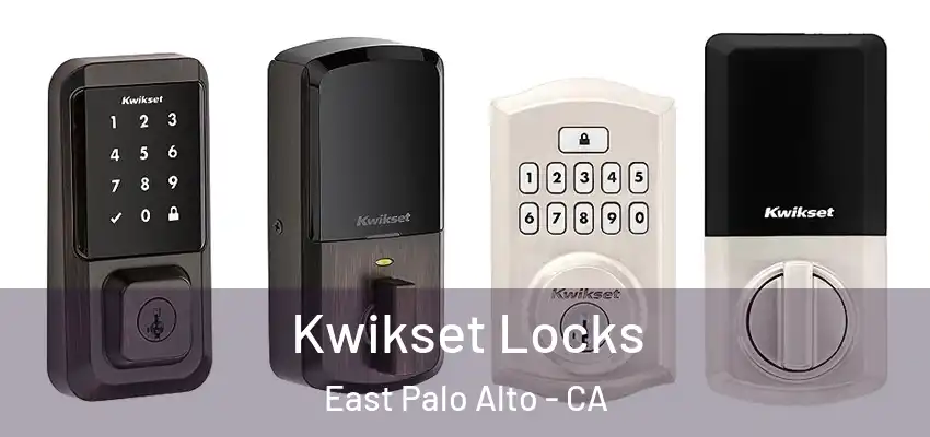 Kwikset Locks East Palo Alto - CA