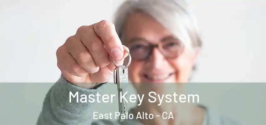  Master Key System East Palo Alto - CA